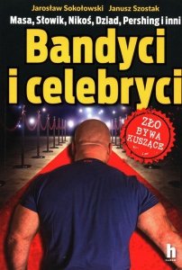 Bandyci i celebryci