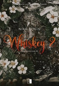 Seria bursztynowa Tom 2 Whiskey