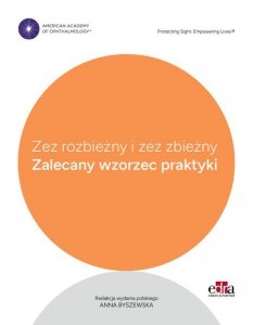Zez rozbieżny i zez zbieżny. Zalecany wzorzec postępowania