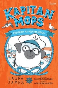 Przygoda na pełnym morzu Kapitan Mops Tom 1