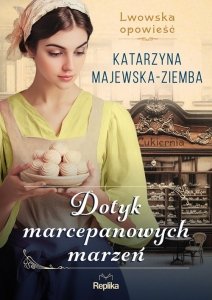 Dotyk marcepanowych marzeń