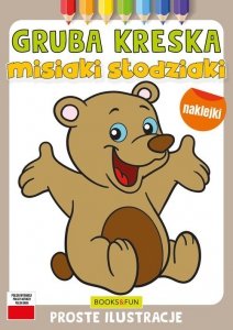Misiaki słodziaki z naklejkami Gruba kreska