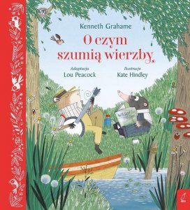 O czym szumią wierzby