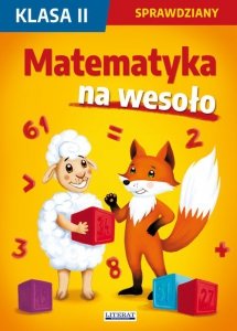 Matematyka na wesoło Sprawdziany Klasa 2