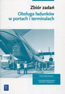 Obsługa ładunków w portach i terminalach Zbiór zadań