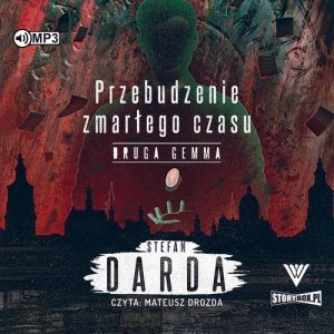 Przebudzenie zmarłego czasu Tom 2 Druga gemma