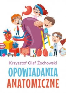 Opowiadania anatomiczne