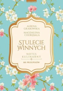 Stulecie Winnych Notes kulinarny