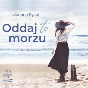Oddaj to morzu - audiobook / ebook