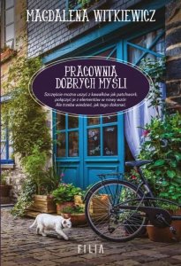 Pracownia dobrych myśli (EBOOK)