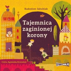 Tajemnica zaginionej korony - audiobook