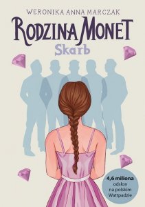 Rodzina Monet. Skarb. Tom 1 (EBOOK)