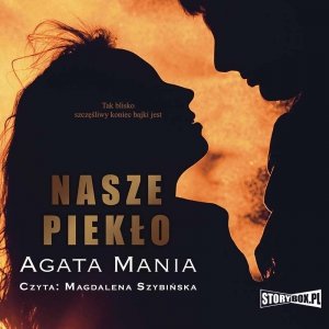 Nasze piekło - audiobook / ebook