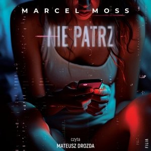 Nie patrz - audiobook