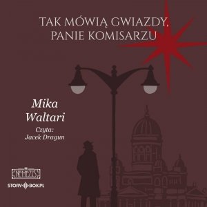 Komisarz Palmu. Tom 3. Tak mówią gwiazdy, panie komisarzu (audiobook)