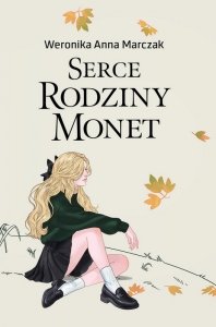 Serce Rodziny Monet (EBOOK)