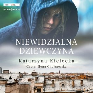 Niewidzialna dziewczyna - audiobook