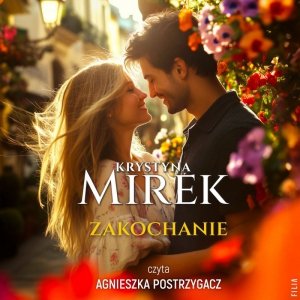 Zakochanie - audiobook