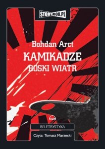 Kamikadze boski wiatr - audiobook / ebook
