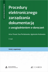 Procedury elektronicznego zarządzania dokumentacją z uwzględnieniem e-doręczeń + wzory do pobrania