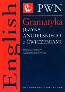 Gramatyka języka angielskiego z ćwiczeniami