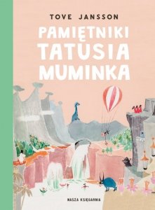 Pamiętniki Tatusia Muminka. Muminki