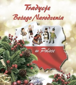 Tradycja Bożego Narodzenia w Polsce