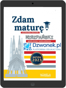 Zdam Maturę! 2023 Ebook na platformie dzwonek.pl. Język hiszpański poziom podstawowy