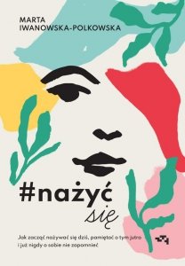 #nażyćsię