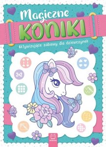 Magiczne koniki Aktywizujące zabawy dla dziewczynek