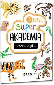 Super Akademia: zwierzęta 3 latka