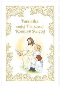 Pamiątka mojej Pierwszej Komunii Świętej z Panem Jezusem