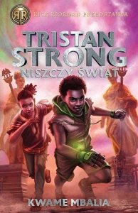 Tristan Strong niszczy świat Tom 2