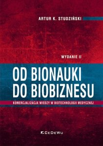 Od bionauki do biobiznesu