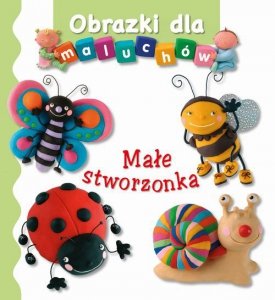 Małe stworzonka Obrazki dla maluchów