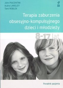 Terapia zaburzenia obsesyjno-kompulsyjnego dzieci i młodzieży