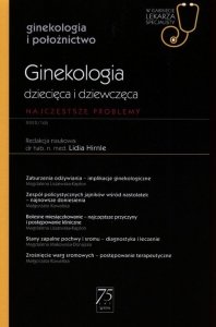 Ginekologia dziecięca i dziewczęca W gabinecie lekarza specjalisty