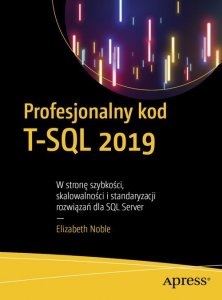 Profesjonalny kod T-SQL 2019