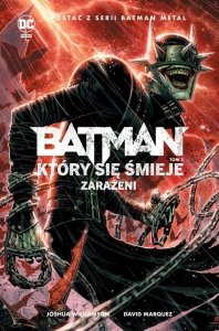 Batman Który się śmieje T.2 Zarażeni