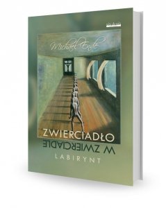 Zwierciadło w zwierciadle Labirynt