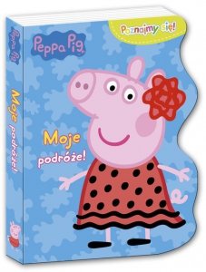 Peppa Pig Poznajmy się Moje podróże