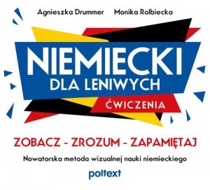 Niemiecki dla leniwych Ćwiczenia A1-B2