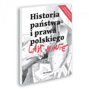 Last Minute Historia Państwa i Prawa