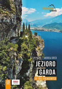 Jezioro Garda 48 tras hikingowych