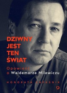 Dziwny jest ten świat