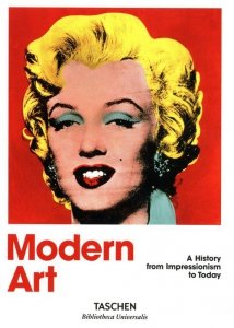 Modern Art A History from Impressionism to Today