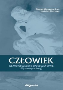 Człowiek we współczesnym społeczeństwie