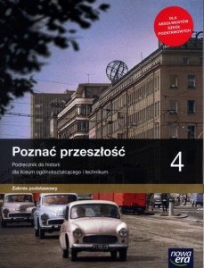 Poznać przeszłość.4 Podręcznik Zakres podstawowy -