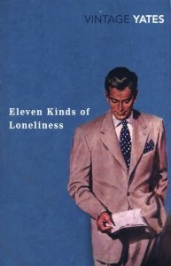 Eleven Kinds of Loneliness