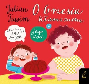 O Grzesiu Kłamczuchu i jego cioci